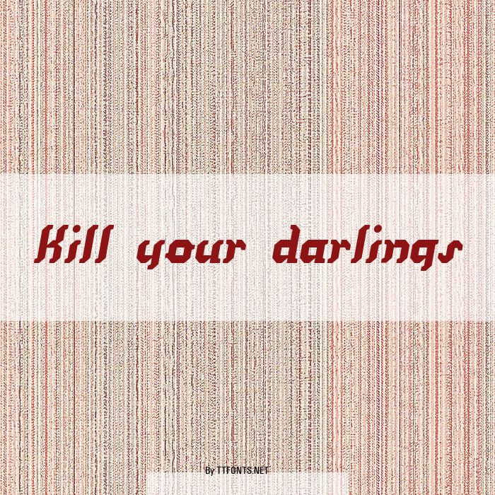 Kill your darlings example